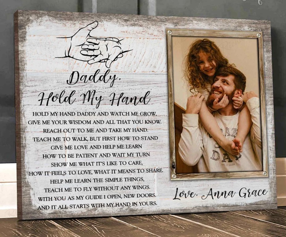 Daddy Hold My Hand Custom Poster Canvas Custom Photo Poster Canvas For Dad Fathers Day Gift